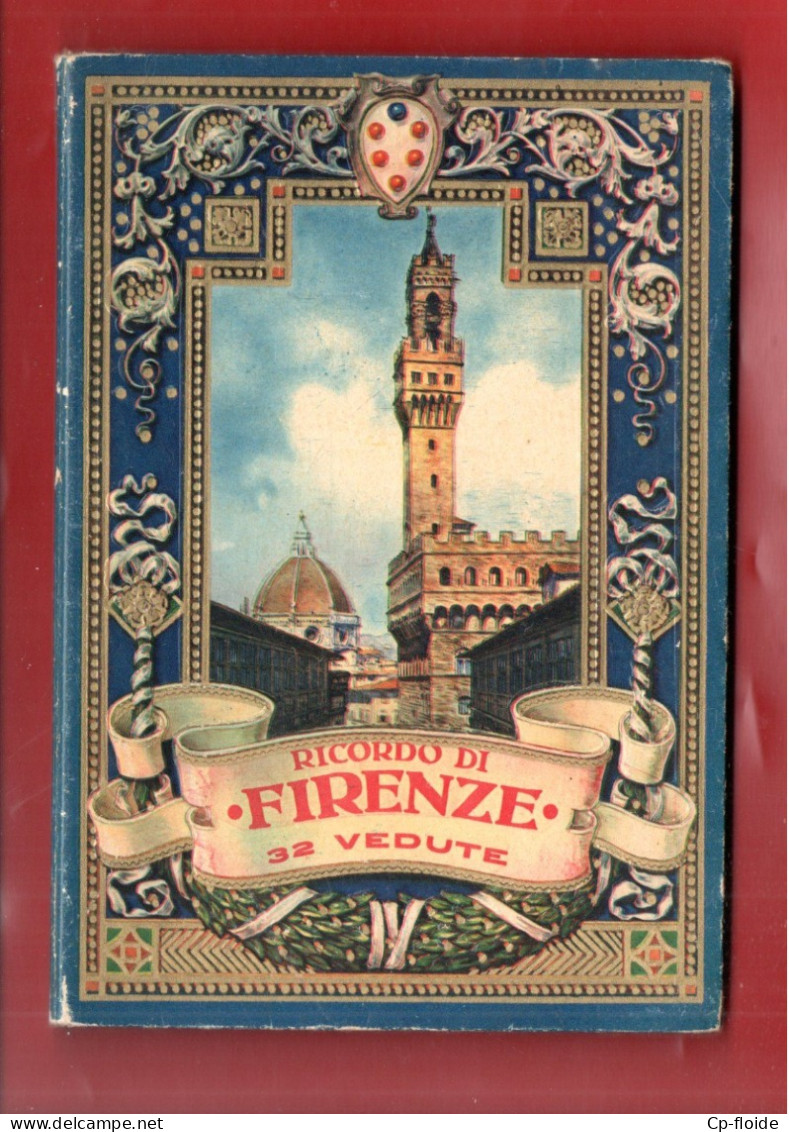 ITALIE . TOSCANA . FIRENZE . FLORENCE . NAPLES . " RICORDO DI FIRENZE " . 32 VEDUTE - Réf. N°18200a - - Firenze (Florence)