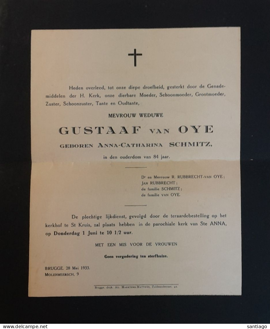 Overlijdensbrief Van Gustaaf Van OYE ( 1933 Brugge) Vermelding "met Een >H.Mis Voor De Vrouwen" - Publibels