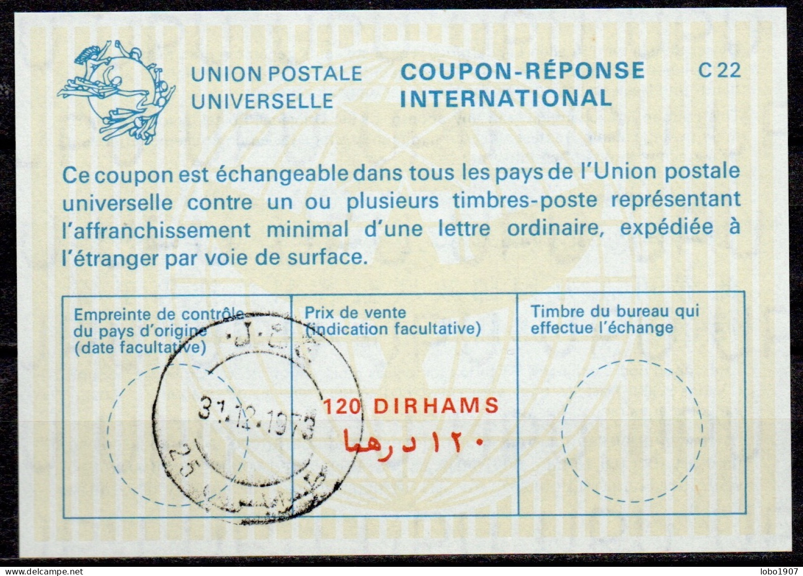 LIBYE LIBYA LIBYEN  La22A  120 DIRHAMS  International Reply Coupon Reponse Antwortschein IRC IAS  O Arab 31.12.78 - Libya