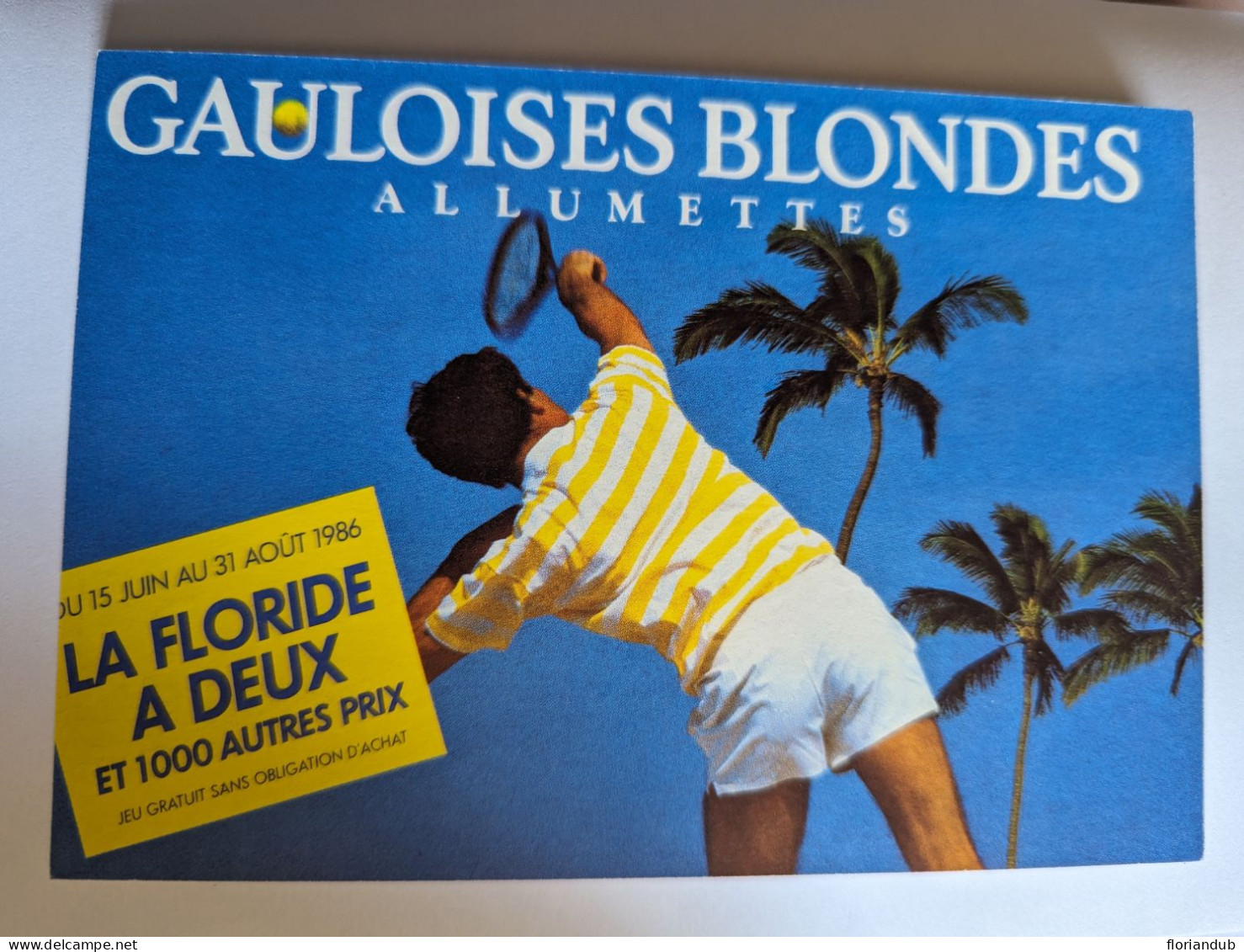 CP - Tennis Pub Gauloises Blondes Allumettes - Advertising