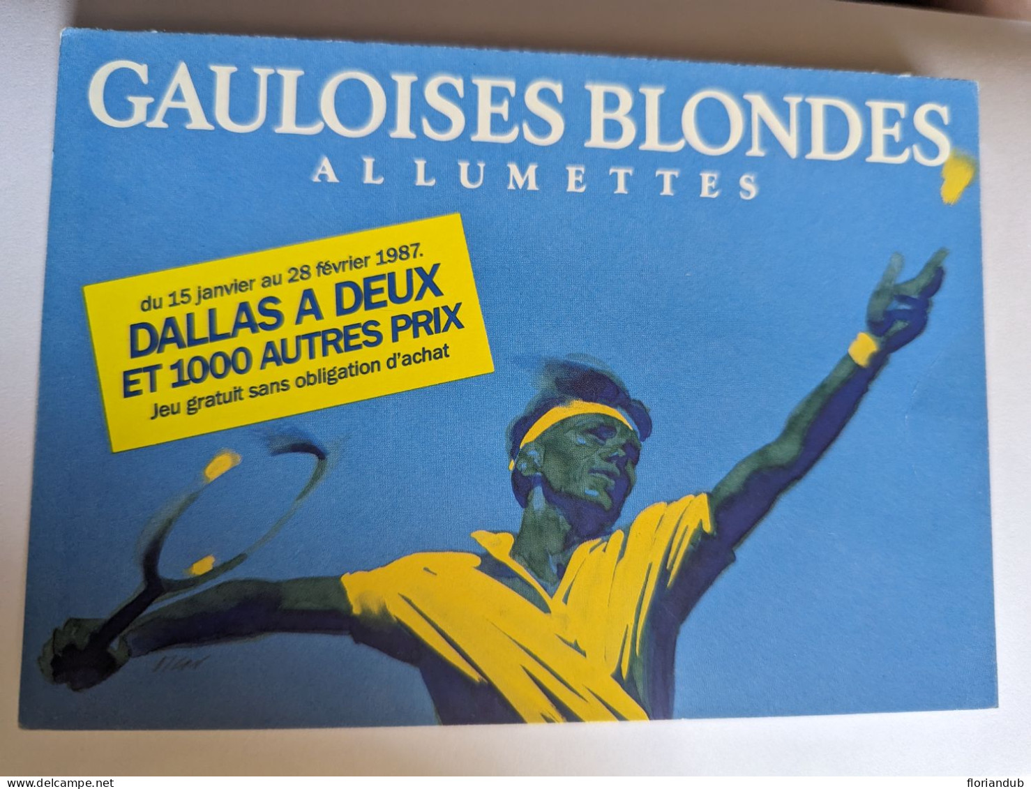 CP - Tennis Pub Gauloises Blondes Allumettes - Publicidad