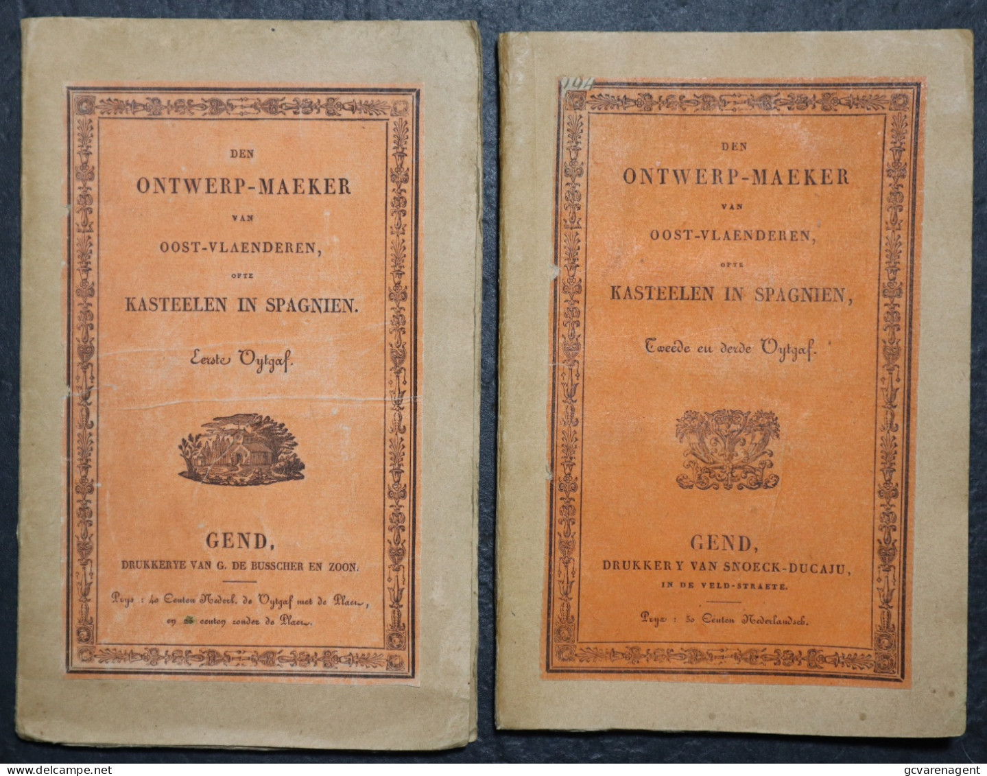 ZELDZAAM - DEN ONTWERP MAEKER VAN OOST-VLAANDEREN OFTE KASTEELEN IN SPAGNIEN  1824 ZIE BESCHRIJF EN AFBEELDINGEN - Gent