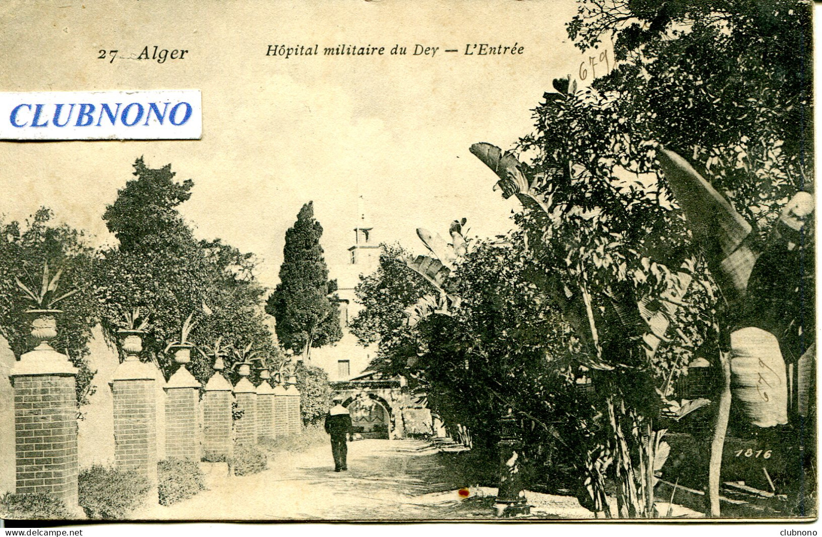 CPA - ALGERIE - ALGER - HOPITAL MILITAIRE DU DEY - ENTREE - Algiers