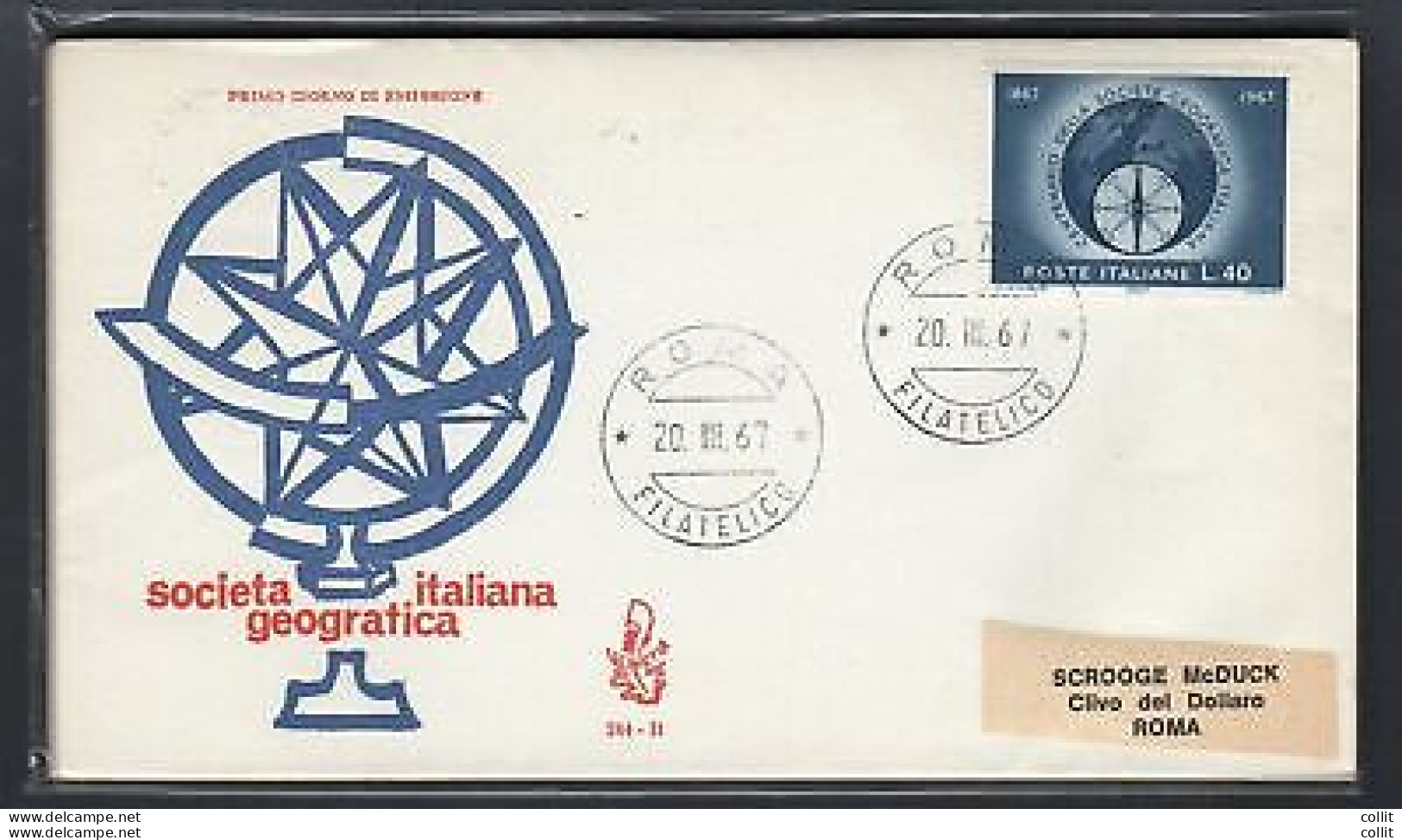 Italia FDC Venetia 1967 Soc. Geografica  Viaggiata  Per L'Italia 733 - FDC