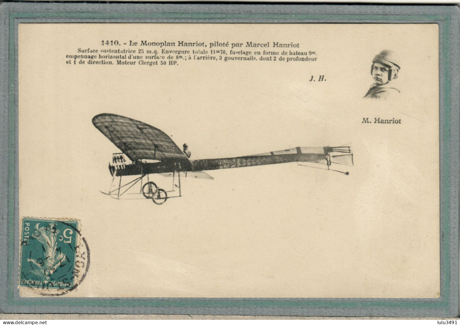 CPA - Thème: AVIATION, Oiseaux De France, Aéroplane-Monoplan Hanriot, Aviateur, Piloté Par Marcel Hanriot En 1911 - Aviateurs