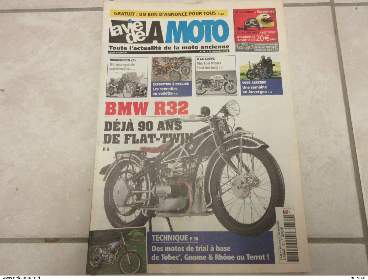 LA VIE DE LA MOTO LVM 762 09.13 90 ANS De FLAT-WIN BMW R32 NORTON MAX FEATHERBED - Auto/Motorrad