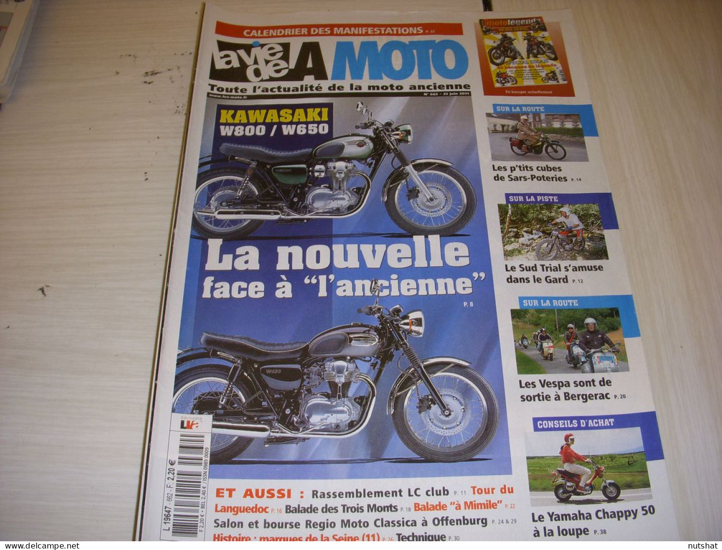 LA VIE DE LA MOTO LVM 662 06.11 KAWASAKI W800 W650 YAMAHA CHAPPY 50 MARQUE SEINE - Auto/Moto