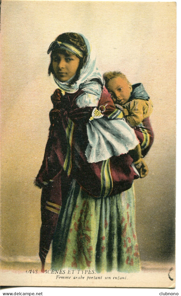 CPA - FEMME ARABE PORTANT SON ENFANT - Scènes & Types