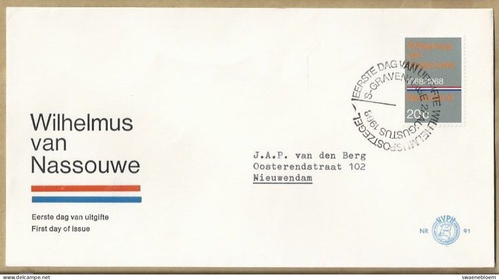 NL.- FDC. NVPH Nr. 91. EERSTE DAG VAN UITGIFTE. FIRST DAY OF ISSUE. 27 AUGUSTUS 1968. WILHELMUS VAN NASSOUWE - FDC