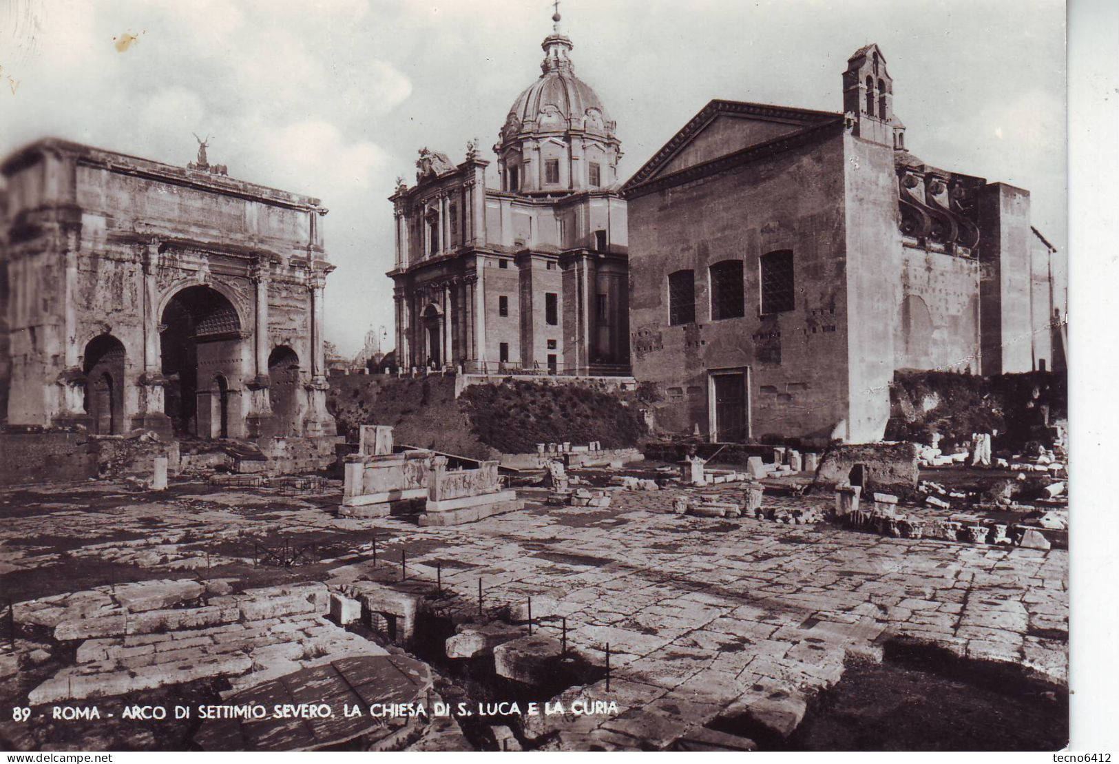 Roma - Arco Di Settimio Severo,la Chiesa Di S.luca E La Curia - Non Viaggiata - Other Monuments & Buildings