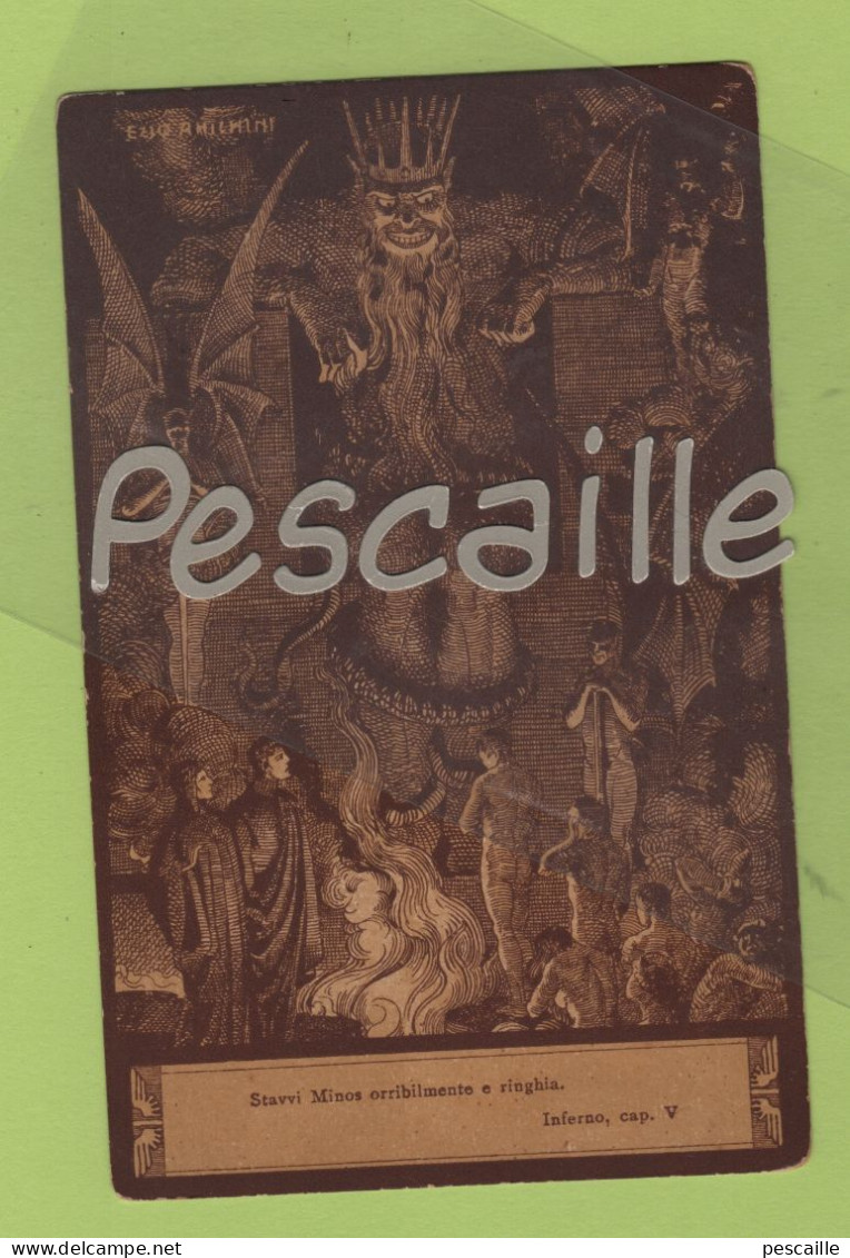 CP EXTRAIT DE " L'ENFER " DE DANTE - STAVI MINOS ORRIBILMENTE E RINGHIA / INFERNO Cap. V - P.GIUSTI & FIGLI FIRENZE - Philosophie