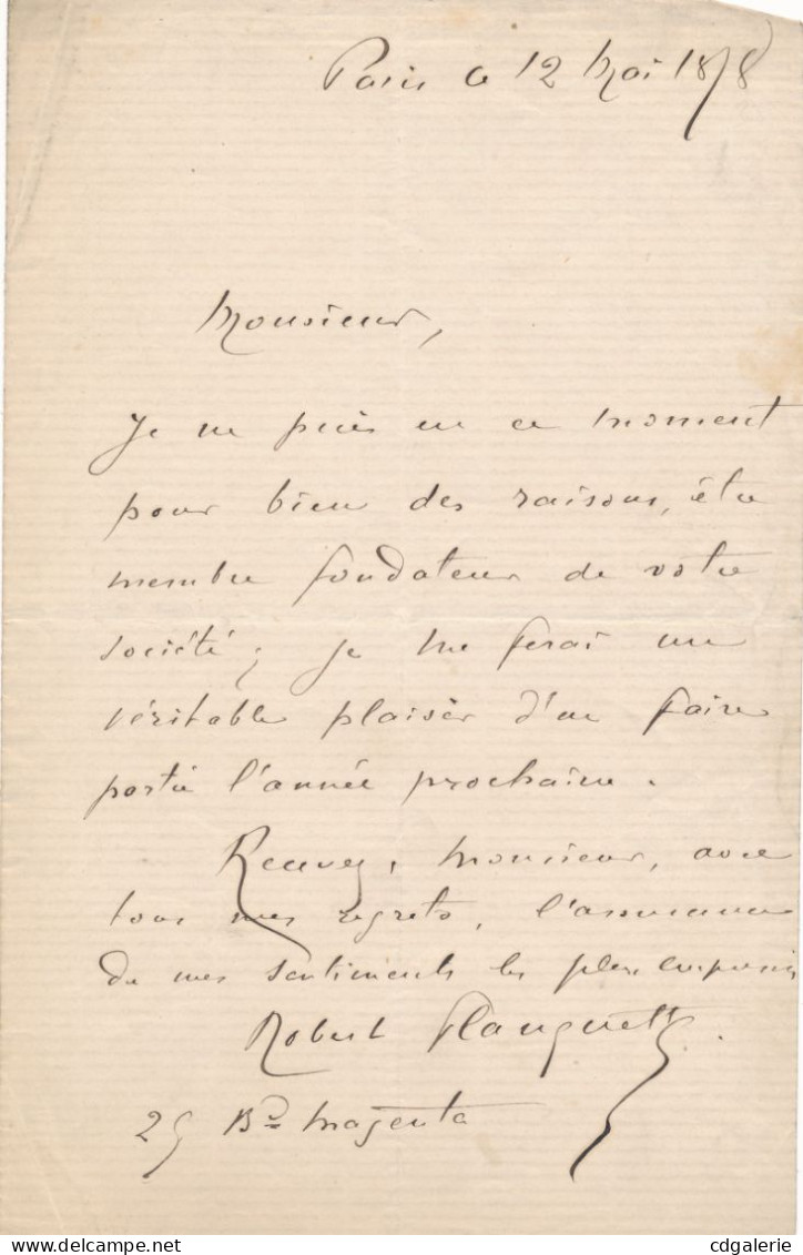 Robert PLANQUETTE Ne Pourra être Membre De La Société Lettre Autographe Signée - Cantanti E Musicisti