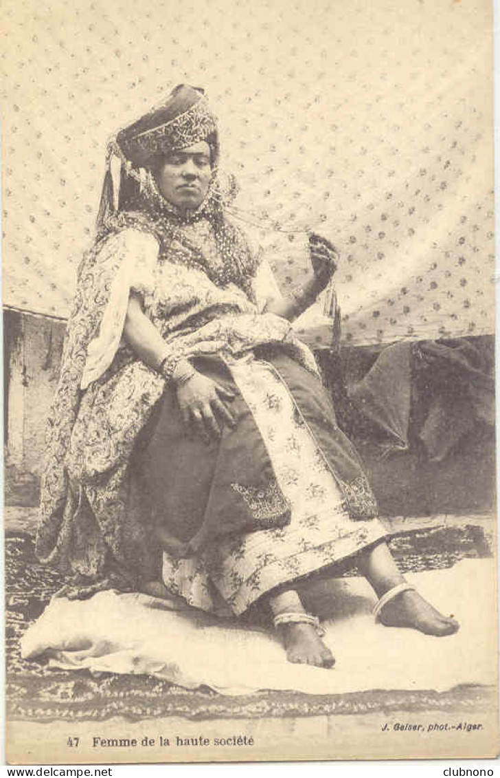 CPA - ALGERIE - FEMME DE LA HAUTE SOCIETE - Mujeres