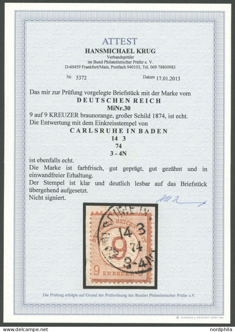 Dt. Reich 30 BrfStk, 1874, 9 Auf 9 Kr. Braunorange, K1 CARLSRUHE IN BADEN, Farbfrisches Prachtbriefstück, Fotoattest Kru - Sonstige & Ohne Zuordnung