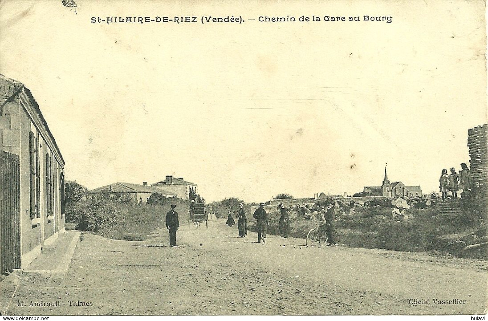 85  SAINT HILAIRE DE RIEZ - CHEMIN DE LA GARE AU BOURG (ref 1185) - Saint Hilaire De Riez