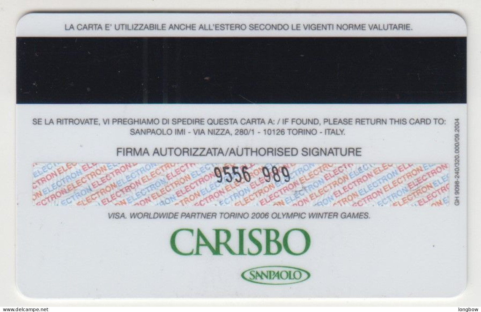 Italia San Paolo Soldintasca,Torino 2006  , XX Giochi Olimpici (11 Carte) - Credit Cards (Exp. Date Min. 10 Years)