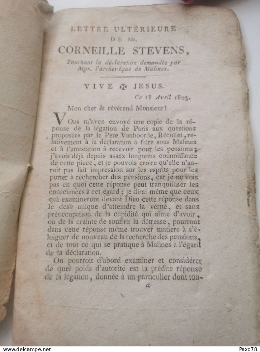 Lettre Mr. Corneille Stevens, Touchant Le Déclaration Demandée Par Mgr L'archevêque De Malines 1803. 35 Pages - 1801-1900