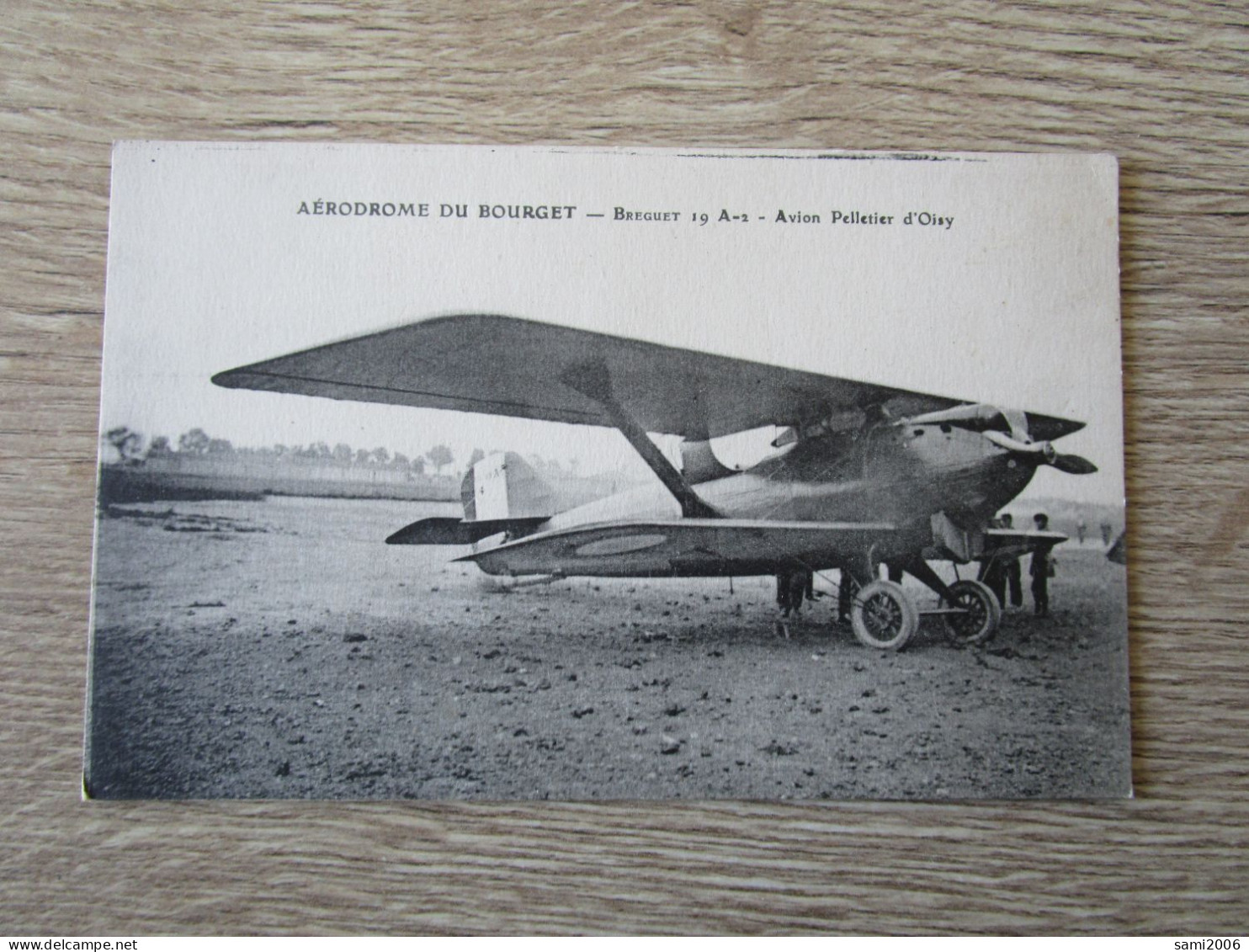 93 AERODROME DU BOURGET BREGUET AVION PELLETIER D'OISY - Le Bourget