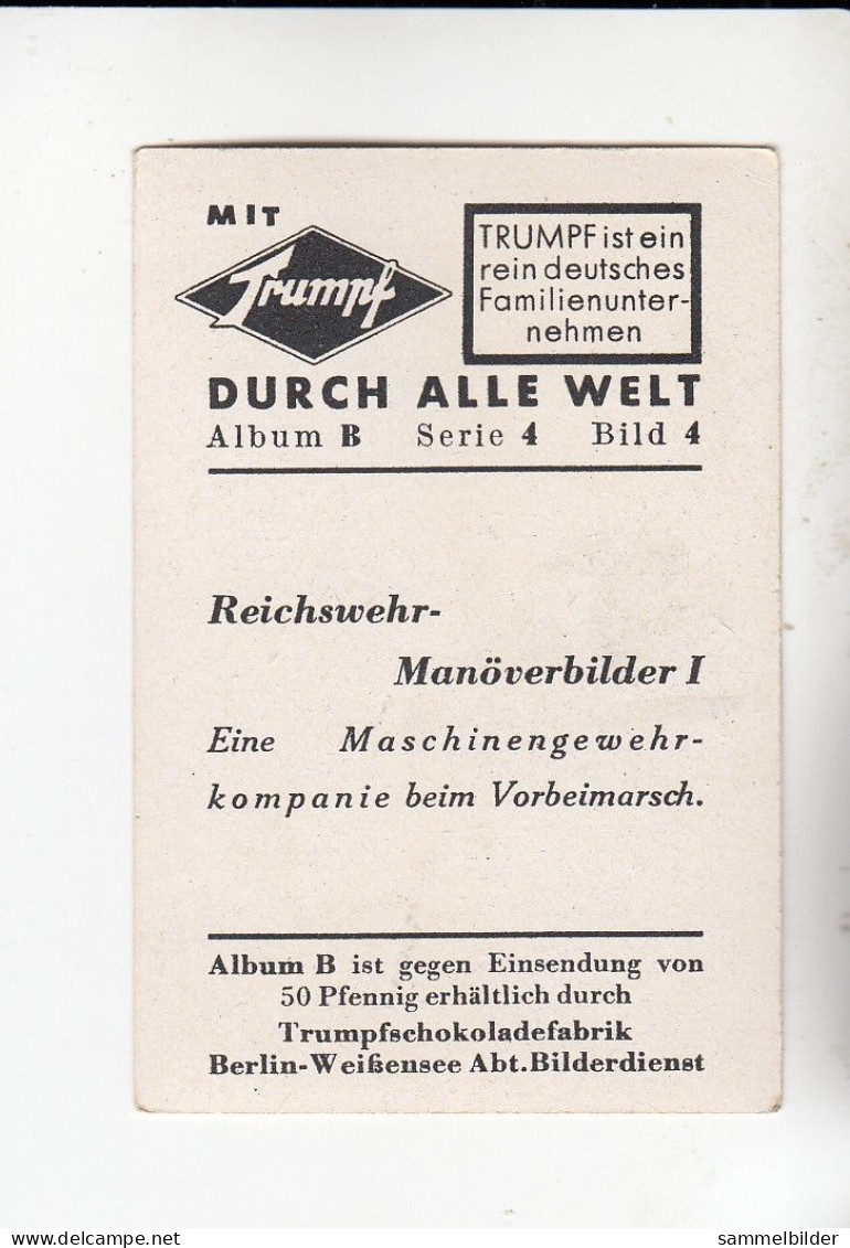 Mit Trumpf Durch Alle Welt Reichswehr Manöverbilder I Maschinengewehrkompanie B Serie 4 #4 Von 1933 - Sigarette (marche)