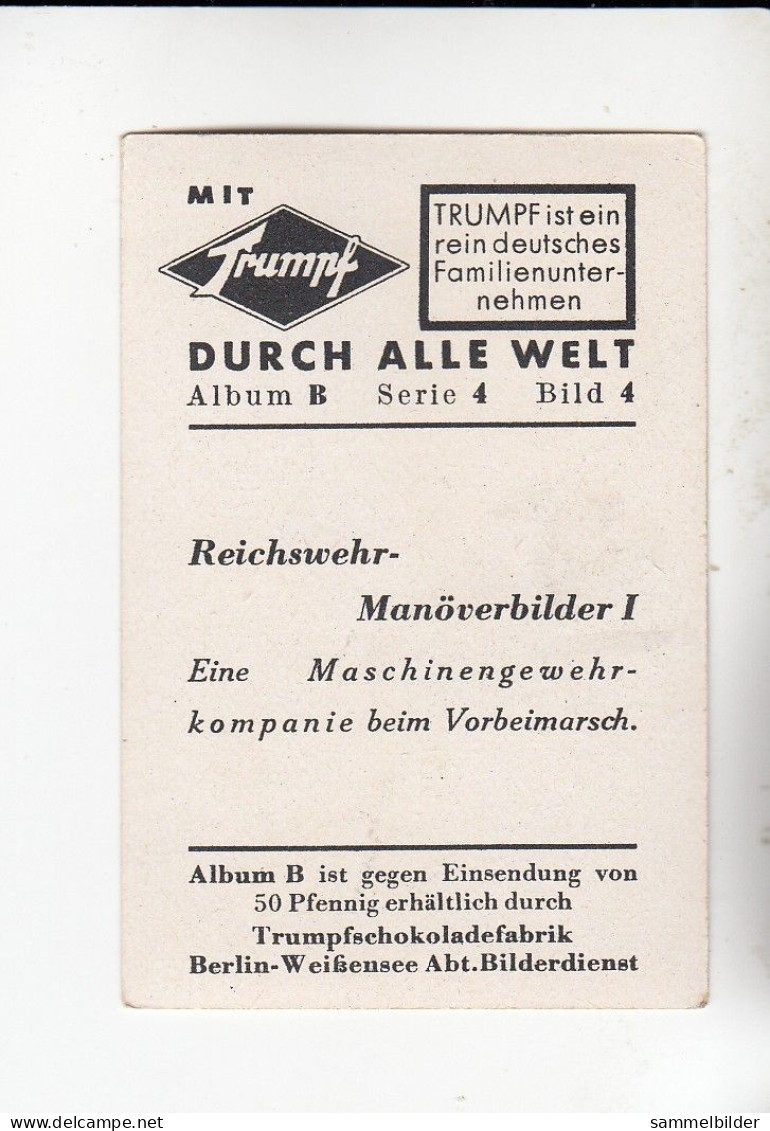Mit Trumpf Durch Alle Welt Reichswehr Manöverbilder I Maschinengewehrkompanie B Serie 4 #4 Von 1933 - Zigarettenmarken