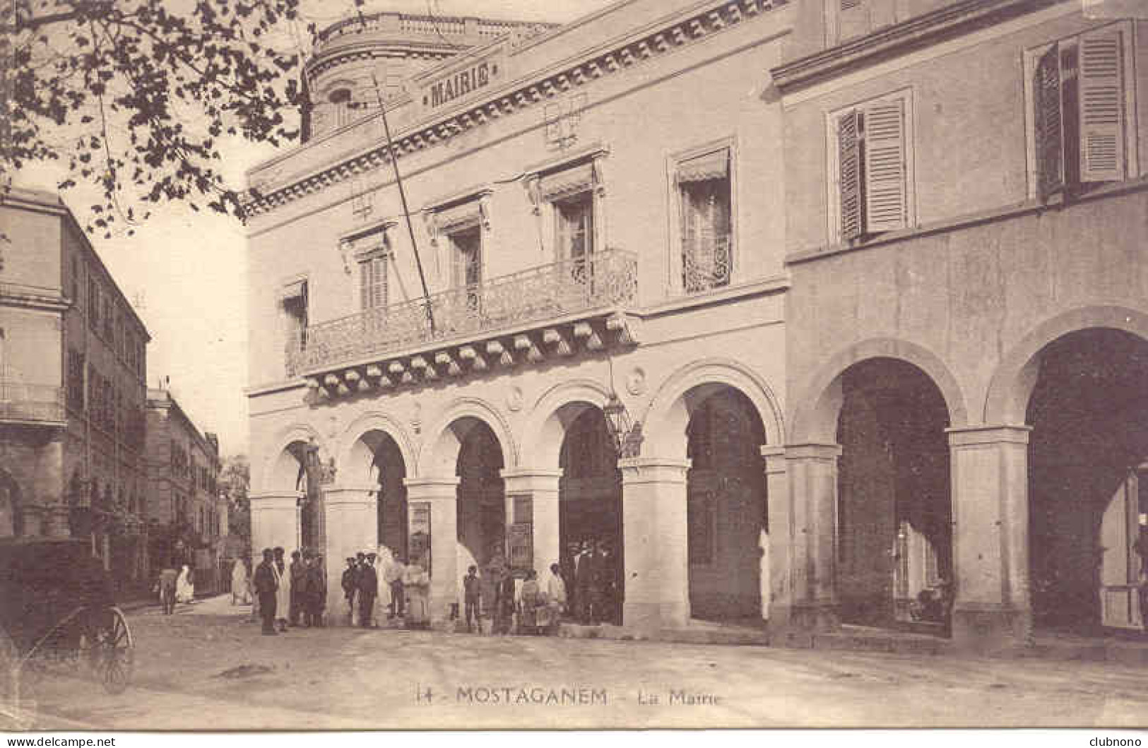 CPA - MOSTAGANEM - LA MAIRIE (1915) - Mostaganem