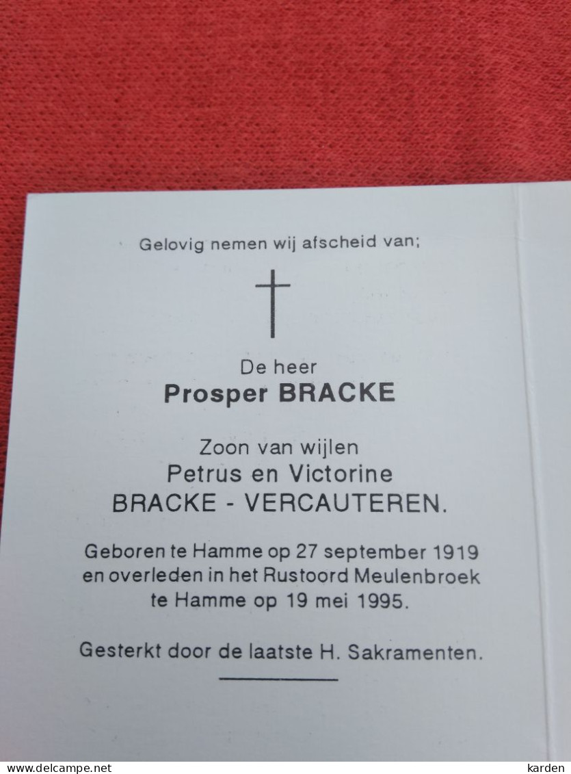 Doodsprentje Prosper Bracke / Hamme 27/9/1919 - 19/5/1995 ( Z.v. Petrus Bracke En Victorine Vercauteren ) - Religion & Esotericism