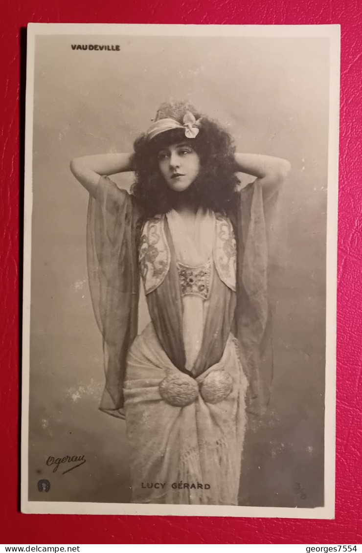 LUCY GERARD - ARTISTE - VAUDEVILLE - THEATRE SPECTACLE  ( OGERAU ) - Artisti