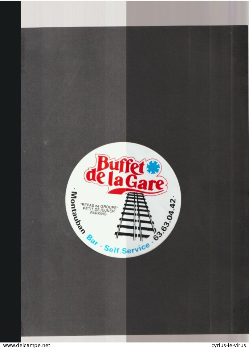 Autocollants  **  Montauban **  Buffet De La Gare - Stickers