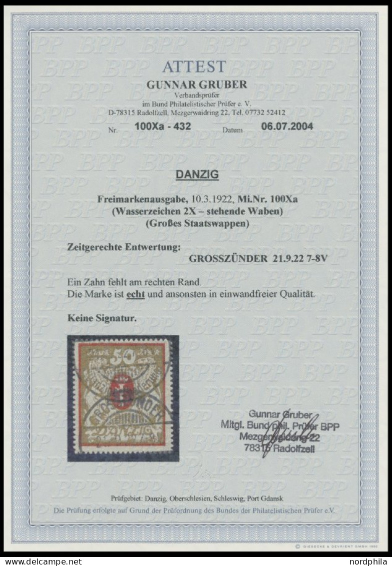 FREIE STADT DANZIG 100Xa O, 1922, 50 M. Rot/gold, Wz. X, Zeitgerechte Entwertung GROSSZÜNDER, Rechts Ein Fehlender Zahn  - Usados