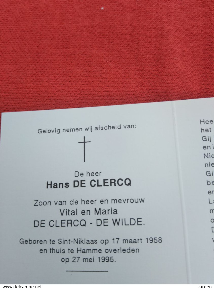 Doodsprentje Hans De Clercq / Sint Niklaas 17/3/1958 Hamme 27/5/1995 ( Z.v. Vital De Clercq En Maria De Wilde ) - Religion & Esotérisme