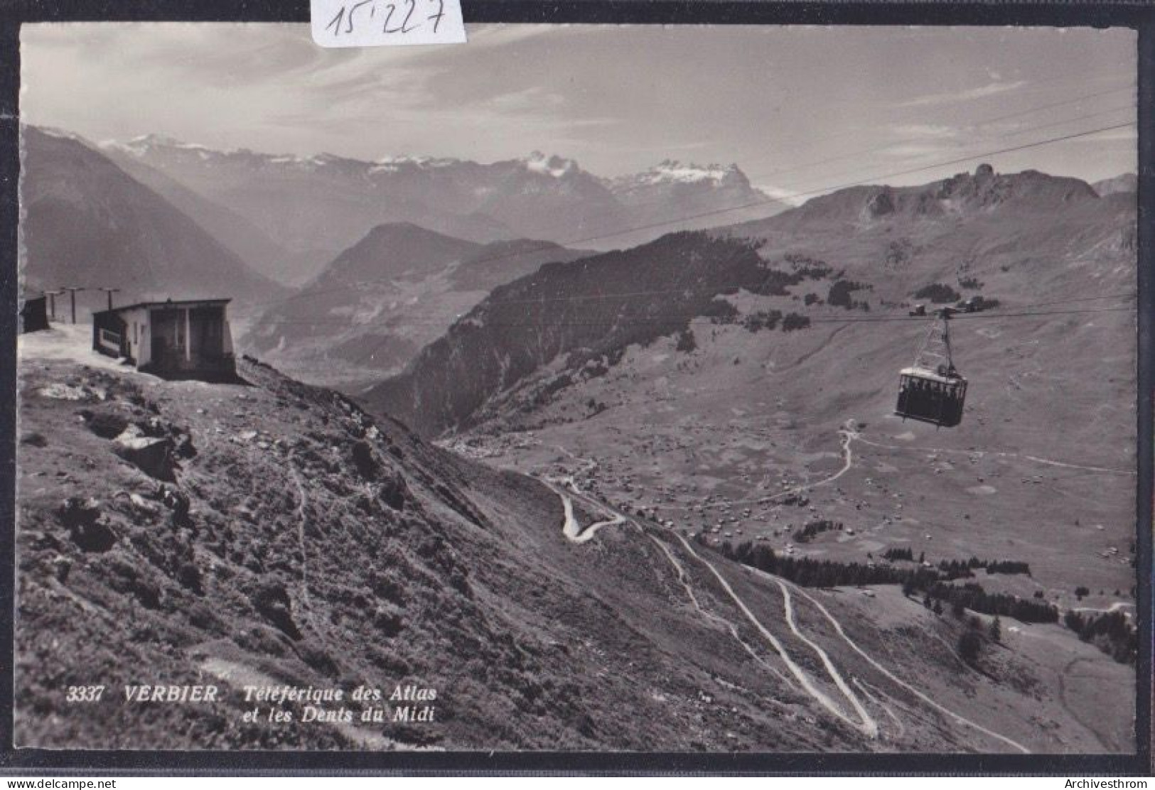 Verbier : Le Téléphérique Des Alpes Et Les Dents Du Midi (15'227) - Verbier
