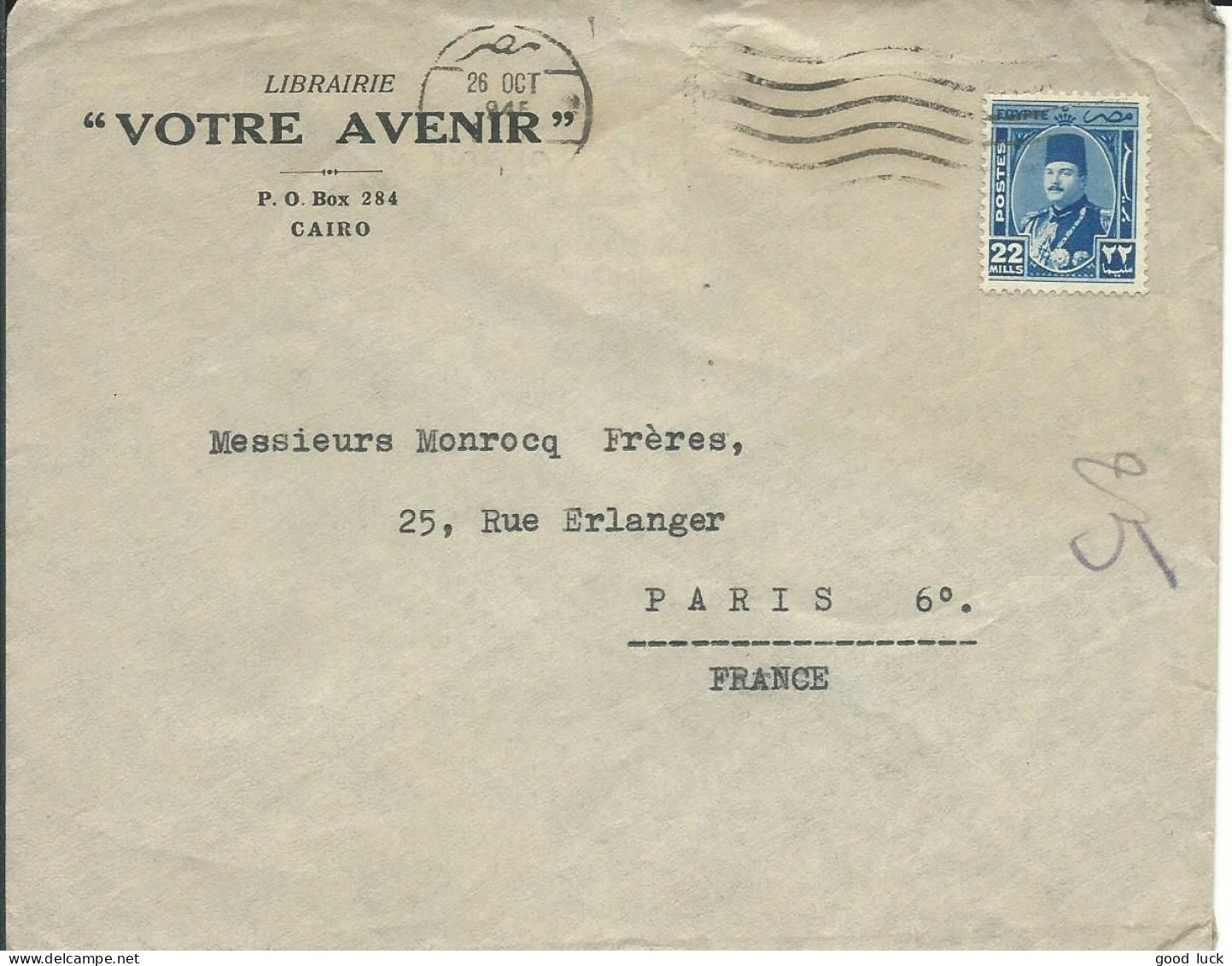 EGYPTE  LETTRE A ENTETE  22m LE CAIRE POUR PARIS DE 1945  LETTRE COVER - Lettres & Documents