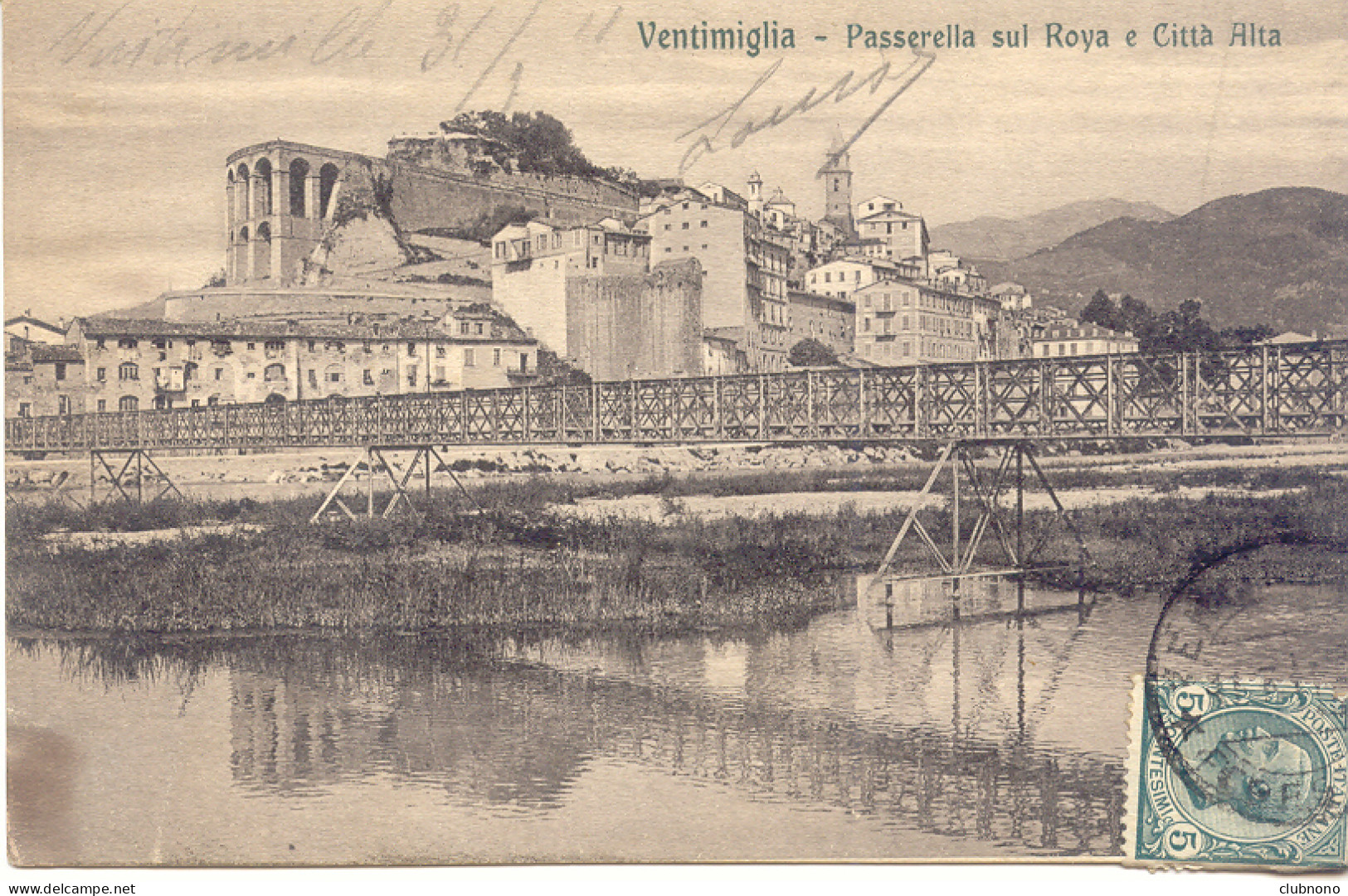 CPA - VENTIMIGLIA - PASSERELLA SUL ROYA E CITTA ALTA - Imperia