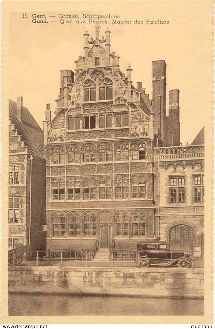 CPA - GAND - QUAI AUX HERBES, MAISON DES BATELIERS - Gent