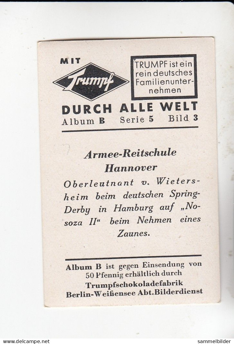 Mit Trumpf Durch Alle Welt Armee Reitschule Hannover Oberleutnant Wietersheim  Auf Nosoza II  B Serie 5 #3 Von 1933 - Sigarette (marche)