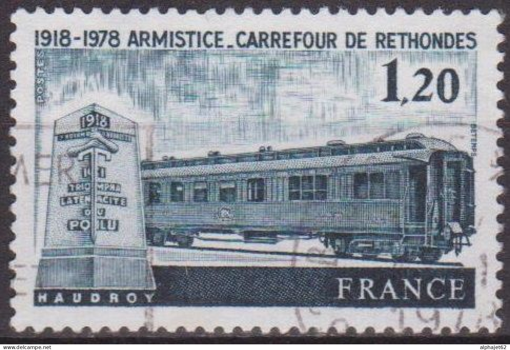 Wagon De L'armistce - FRANCE - Clairière De Rethondes - N° 2022 - 1978 - Used Stamps