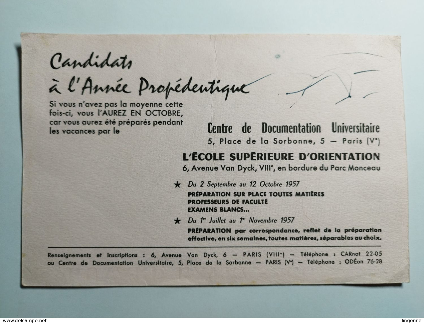 1957 BUVARD Candidats à L'année Propédeutique Centre De Documentation Universitaire L'école Supérieure D'orientation - Altri & Non Classificati