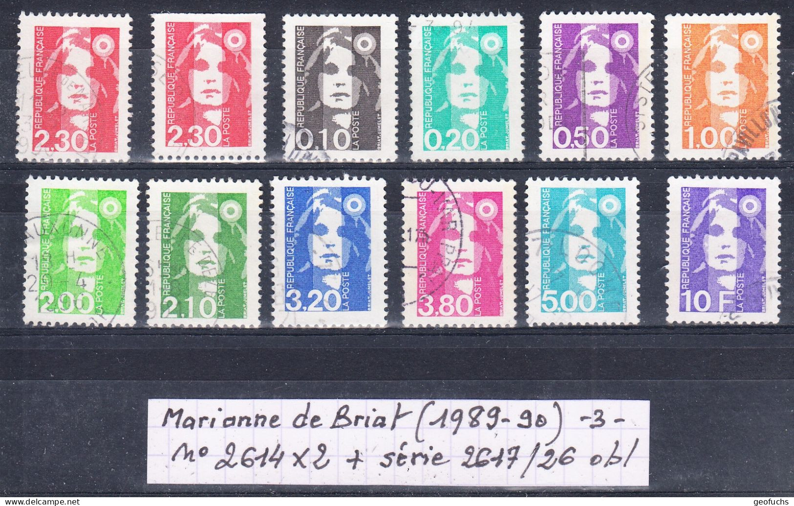 France M. De Briat (1989-90) Y/T N° 2614X2 +  + Série 2617/26 Oblitérés (lot 3) - 1989-1996 Marianne Du Bicentenaire