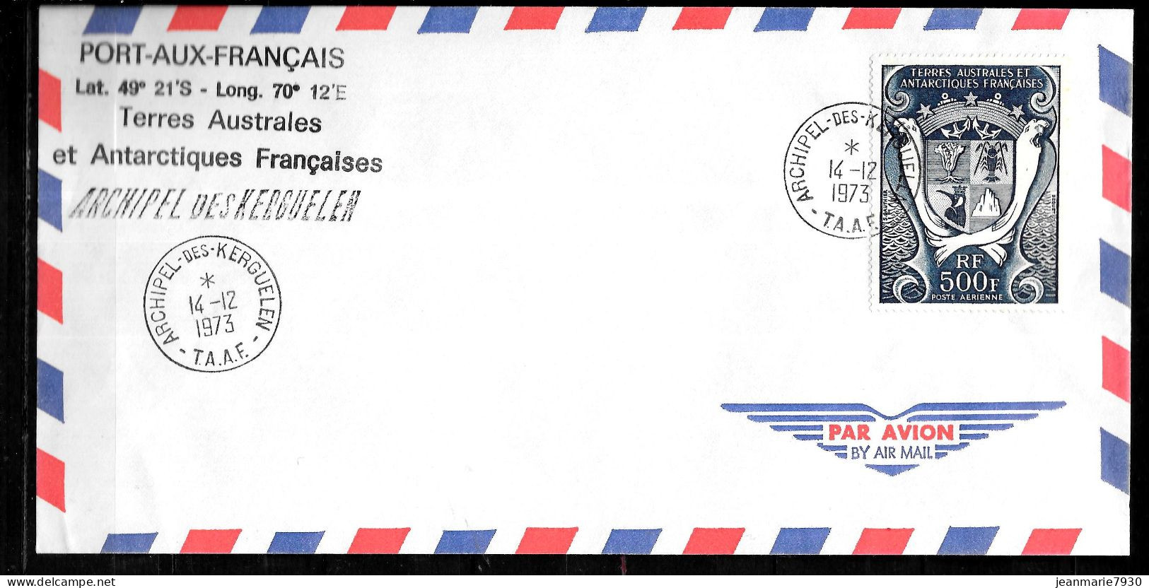 C441 - T.A.A.F - N° PA 21 SUR LETTRE DE L'ARCHPEL DES KERGUELEN DU 14/12/73 - PORT AUX FRANCAIS - Covers & Documents