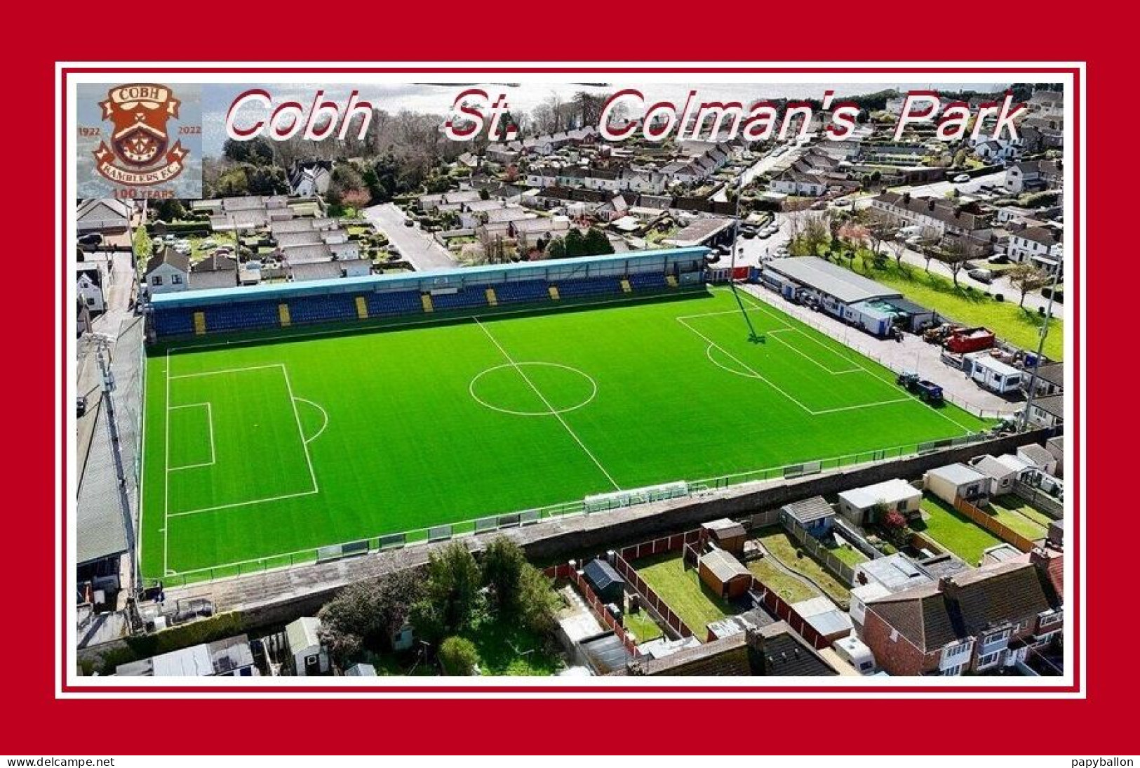 CP.STADE. COBH   ANGLETERRE   ST. COLMAN'S  PARK  #   CS. 2157 - Calcio