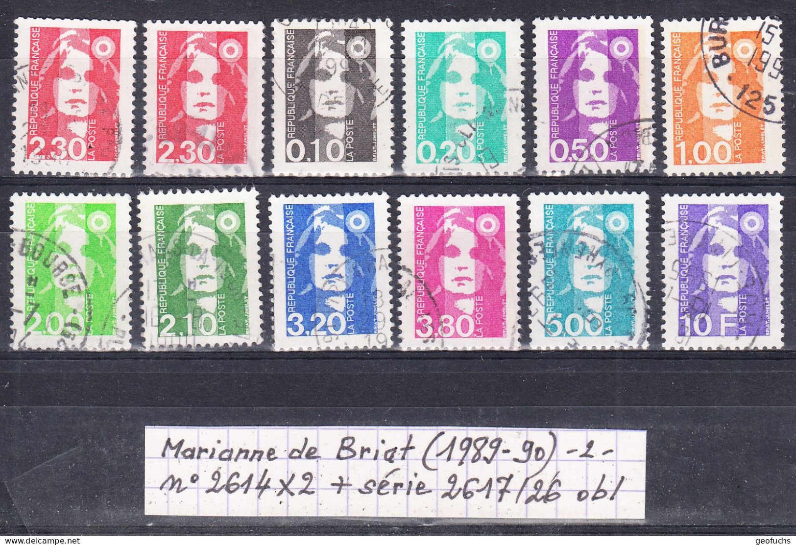 France M. De Briat (1989-90) Y/T N° 2614X2 +  + Série 2617/26 Oblitérés (lot 2) - 1989-1996 Marianne (Zweihunderjahrfeier)