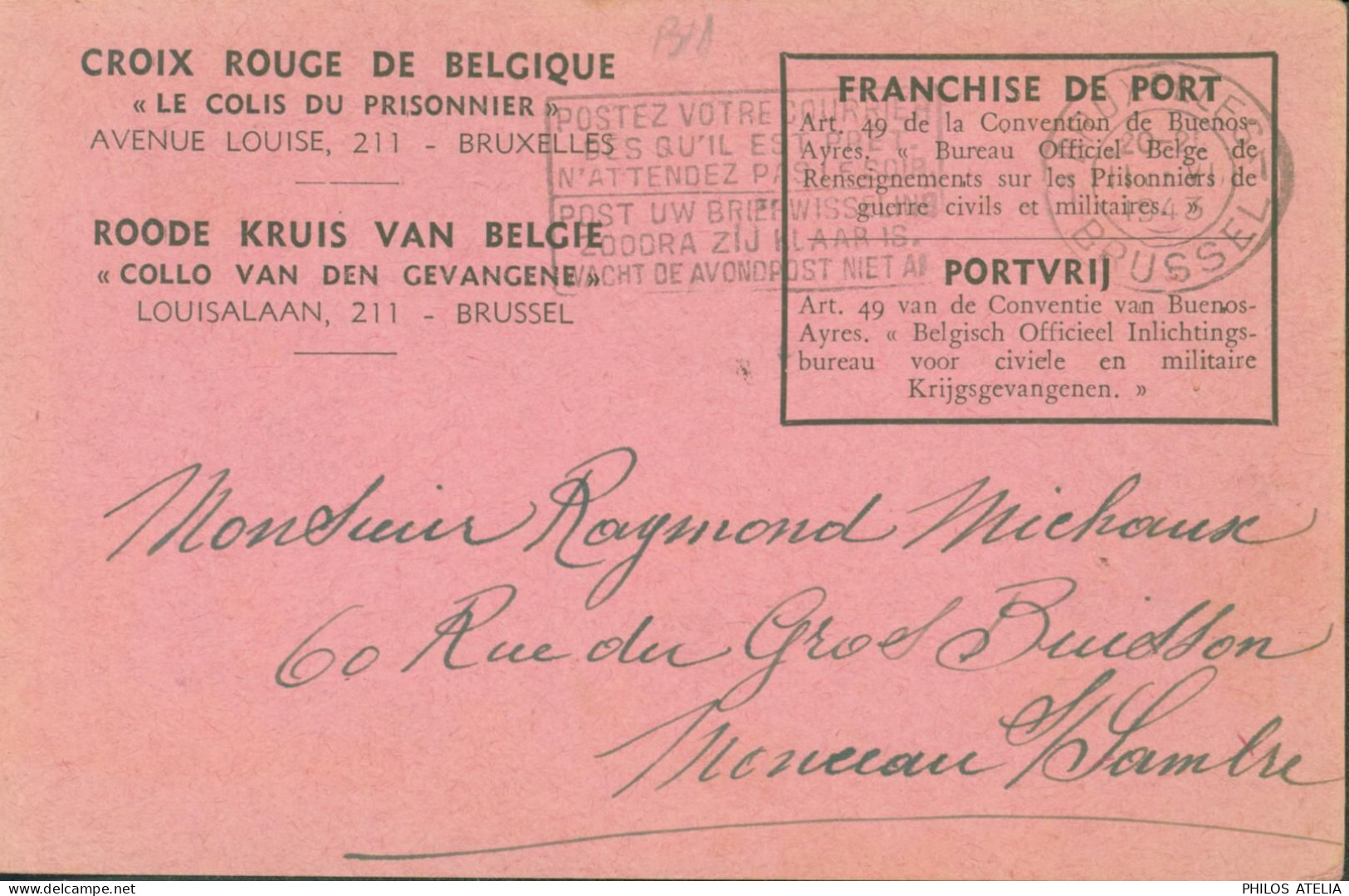 Guerre 40 Carte Croix Rouge Belgique Le Colis Du Prisonnier Bruxelles Franchise Port Confirmation Envoi Colis - Guerre 40-45 (Lettres & Documents)