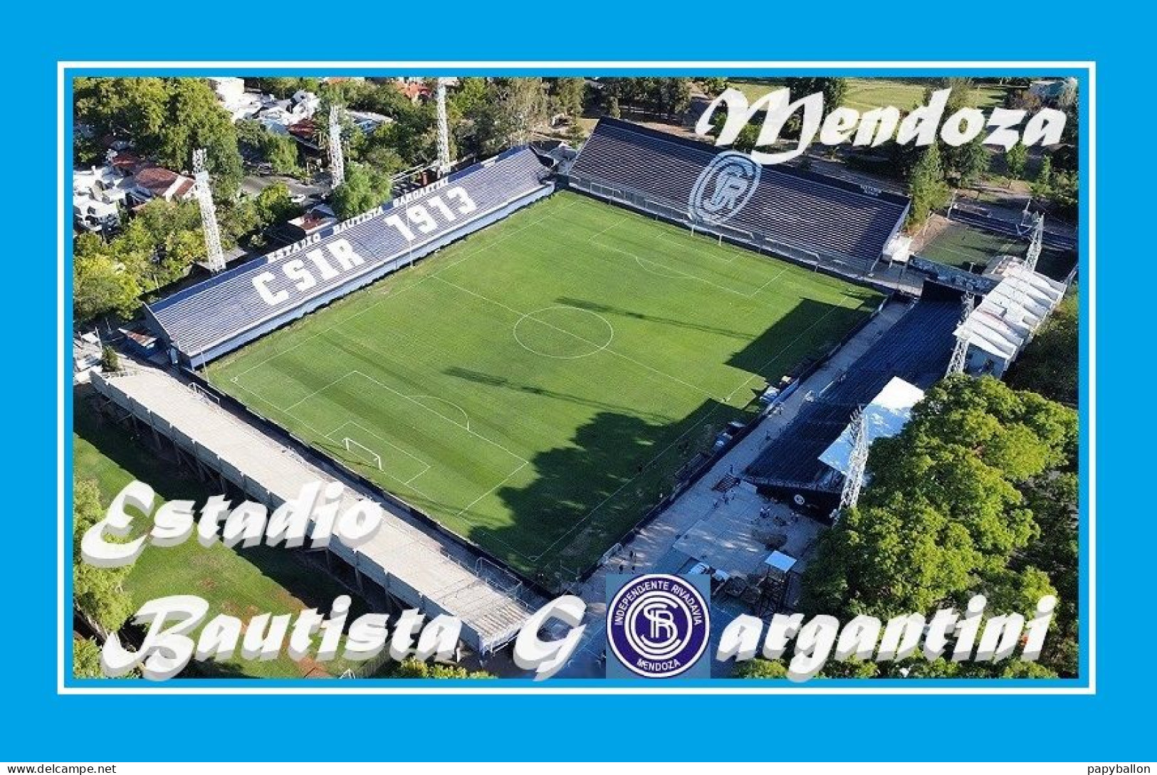 CP.STADE. MENDOZA    ARGENTINE  ESTADIO  BAUTISTA  GARGANTINI #   CS. 2156 - Soccer