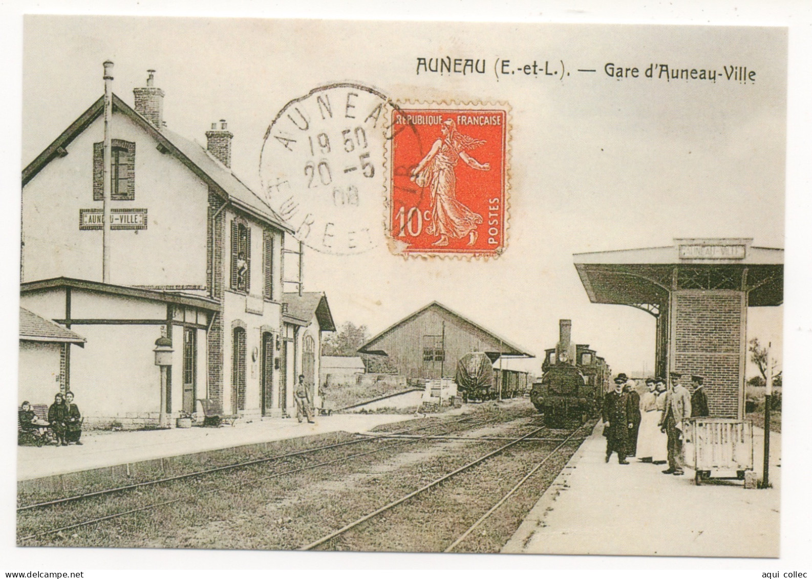 AUNEAU (28)  LIGNE DE CHARTRES À ETAMPES - ARRIVÉE D'UN TRAIN EN GARE - (REPRODUCTION D'UNE CARTE ANCIENNE ) - Eisenbahnen