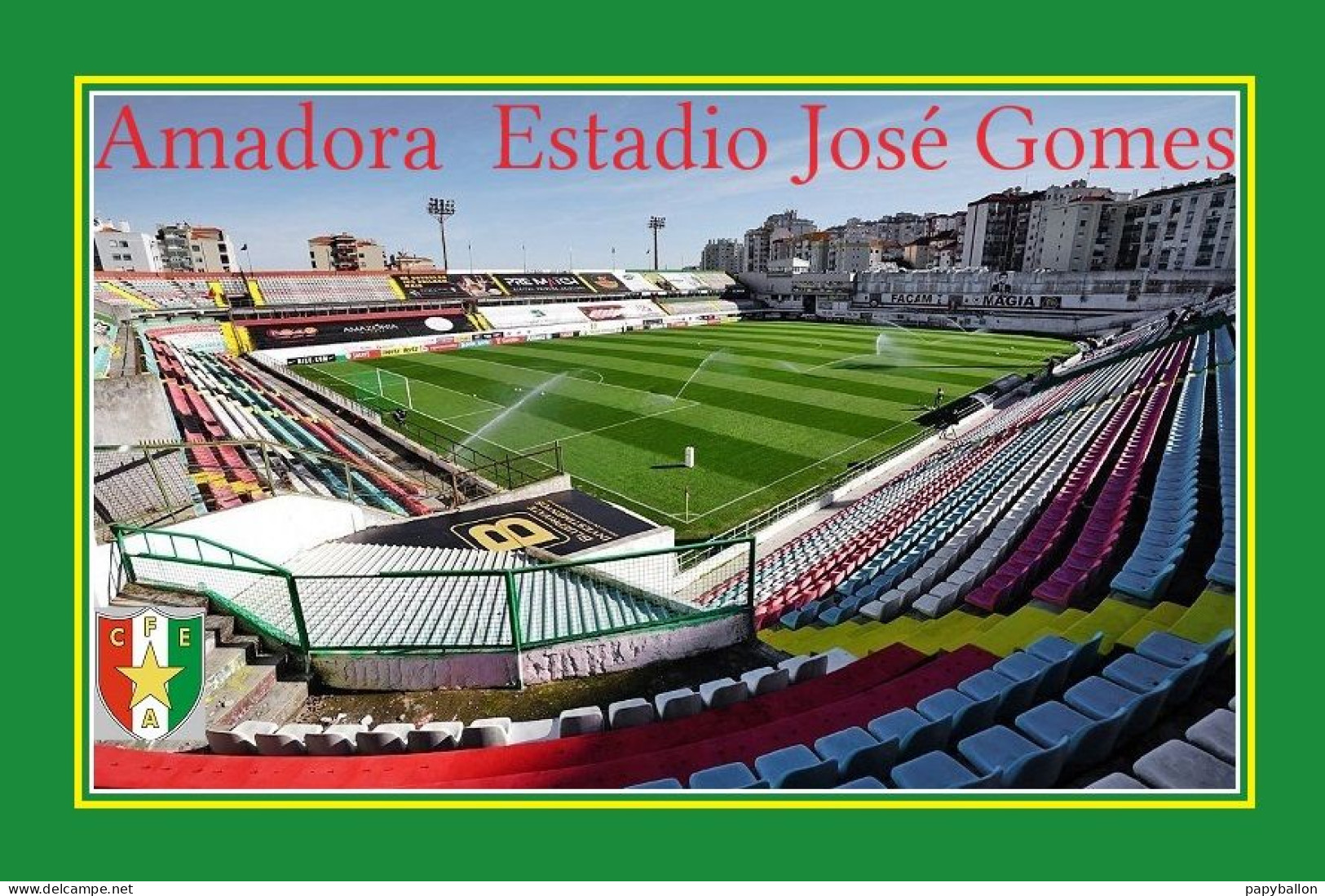 CP.STADE.  AMADORA  PORTUGAL  ESTADIO  JOSE   GOMES   #   CS. 2154 - Fussball