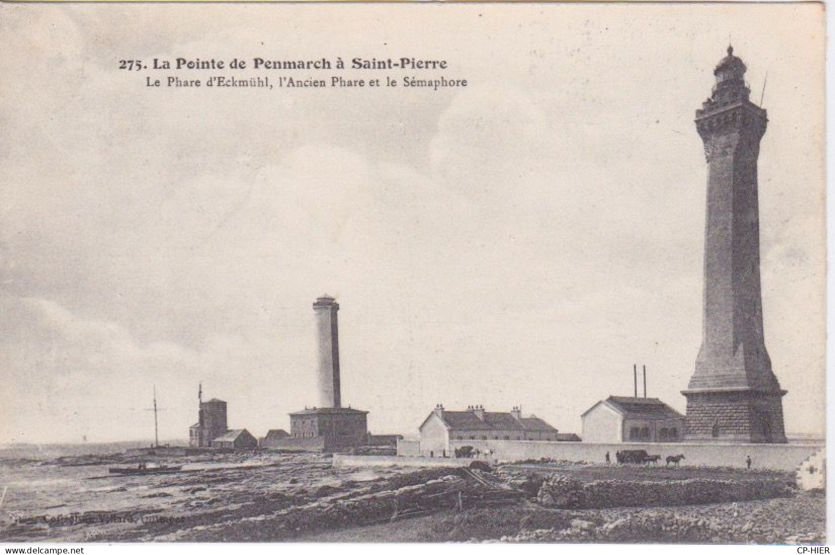 29 - FINISTERE - POINTE DE PENMARCH A SAINT PIERRE - PHARE D'ECKMÜHL - L'ANCIEN PHARE ET  LE SEMAPHORE - Penmarch