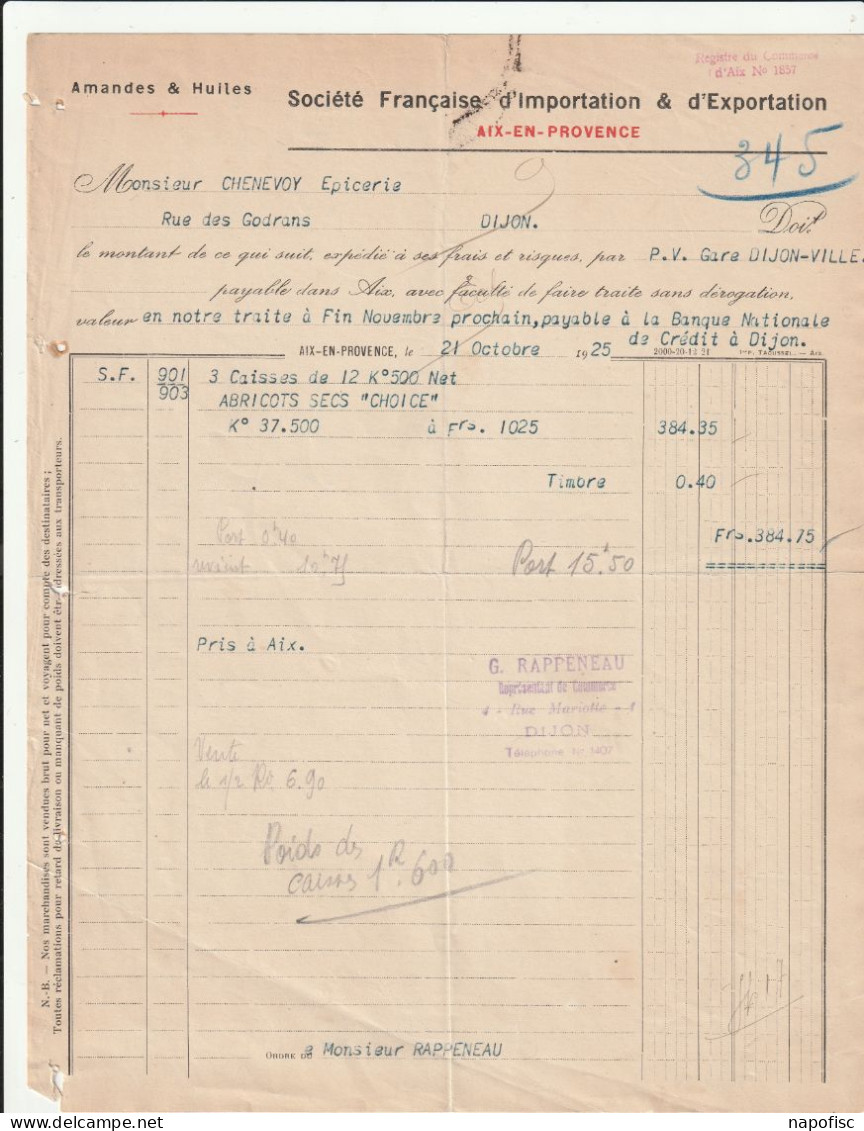 13-Société Française D'Importation & D'Exportation..Amandes, Huiles.....Aix-en-Provence....(Bouches-du-Rhône)...1925 - Food