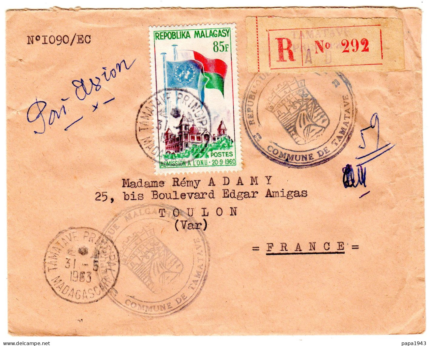 1963  Recommandé  CAD TAMATAVE Ppal  " Cachet Commune De TAMATAVE " Envoyée à TOULON - Madagaskar (1960-...)