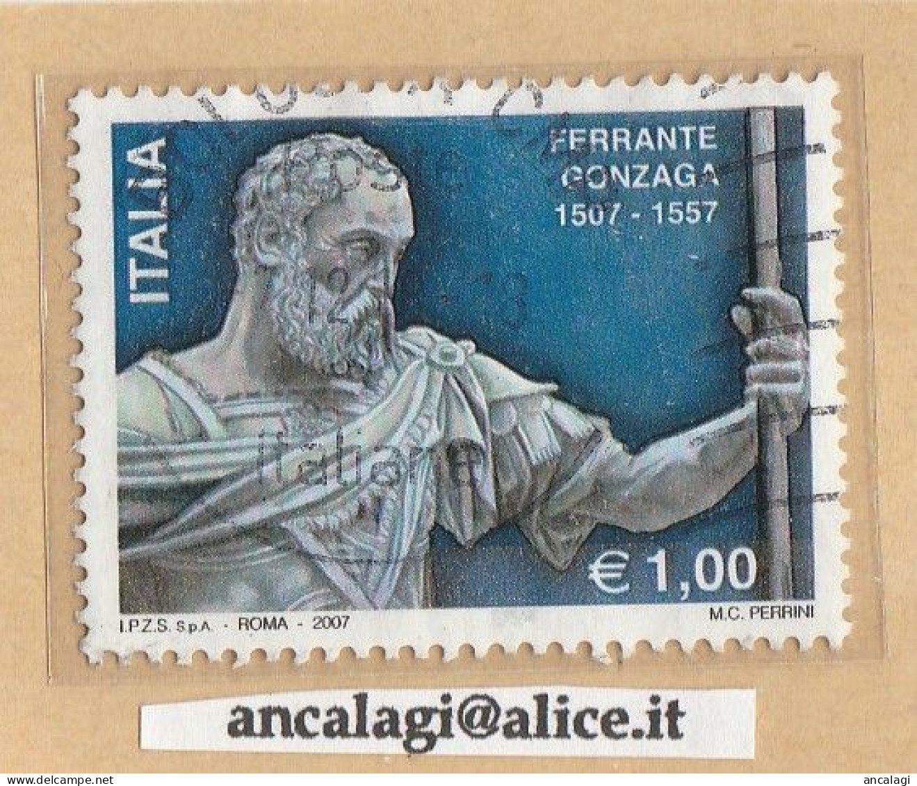 USATI ITALIA 2007 - Ref.1039B "FERRANTE GONZAGA" 1 Val. - - 2001-10: Used