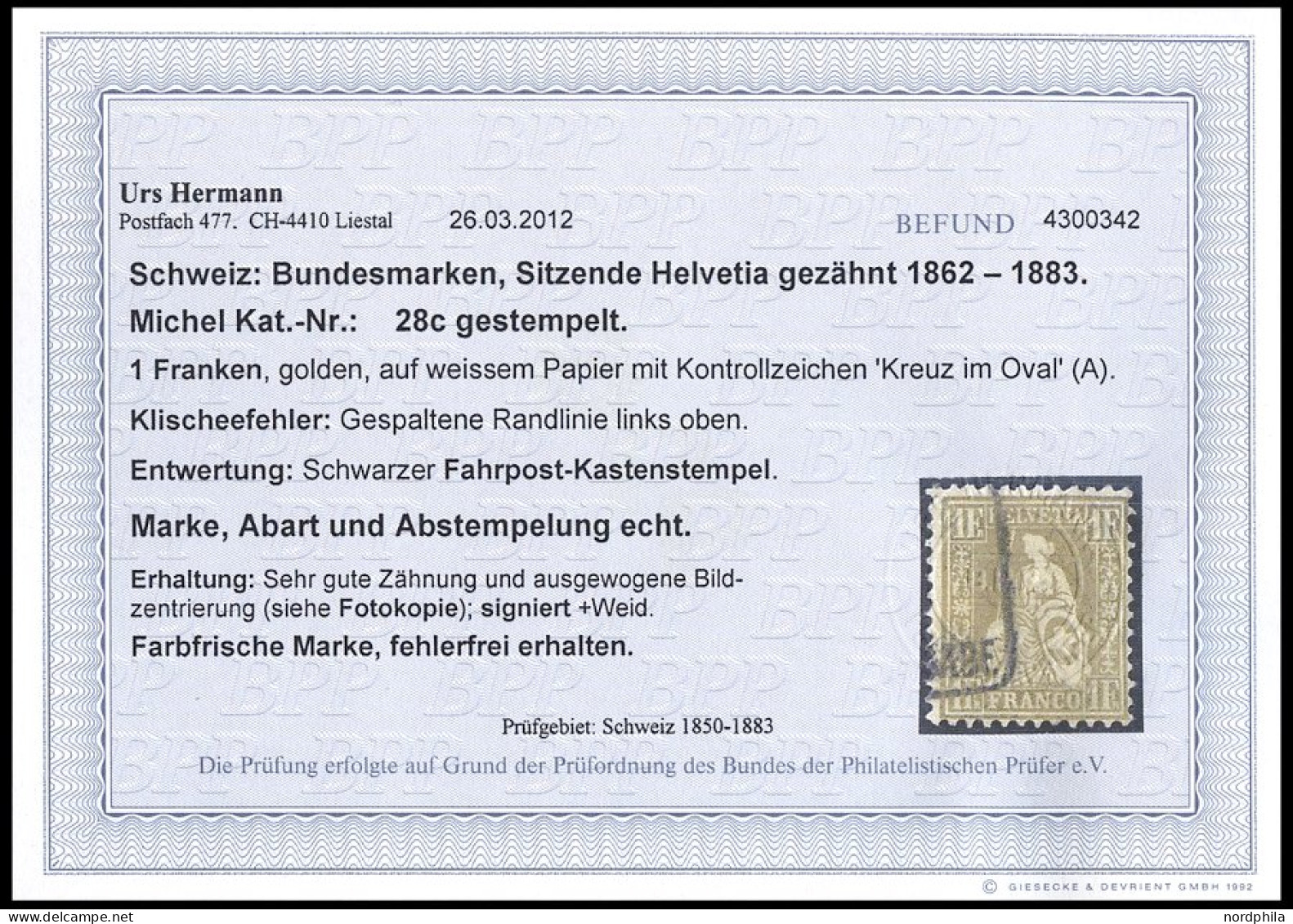 SCHWEIZ BUNDESPOST 28c O, 1864, 1 Fr. Gold Mit Klischeefehler Gespaltene Randlinie Links Oben, Pracht, Fotobefund Herman - Used Stamps